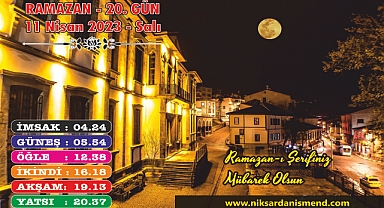 RAMAZAN - 20. GÜN 11 Nisan 2023 - Salı