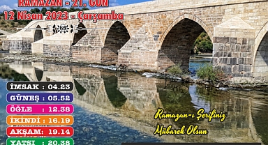 RAMAZAN - 21. GÜN 12 Nisan 2023 - Çarşamba