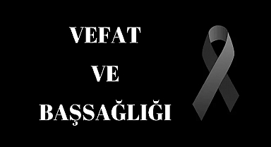 YILMAZ AİLESİNİN ACI KAYBI 
