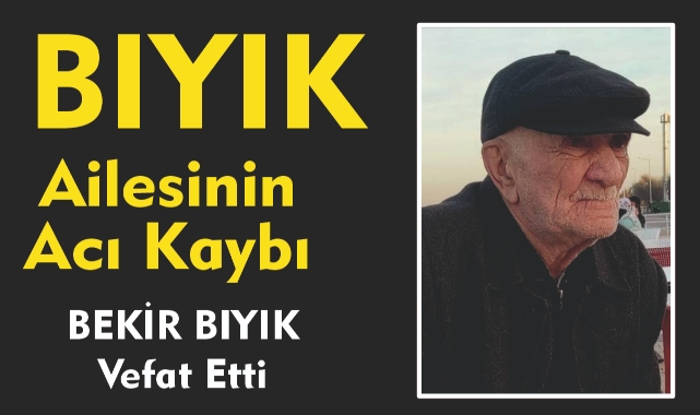 BIYIK AİLESİNİN ACI KAYBI