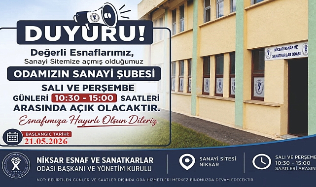 Niksar Esnaf ve Sanatkarlar Odasının Sanayi Şubesi Açılıyor
