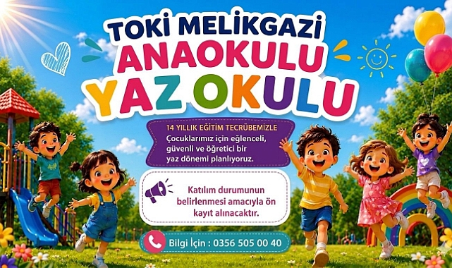 TOKİ Melikgazi Anaokulu'ndan Eğitici Yaz Okulu