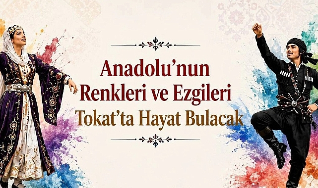 TOKAT'TA KÜLTÜR VE SANAT DOLU GECE