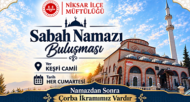 Niksar Müftülüğü'nden Sabah Namazına Davet