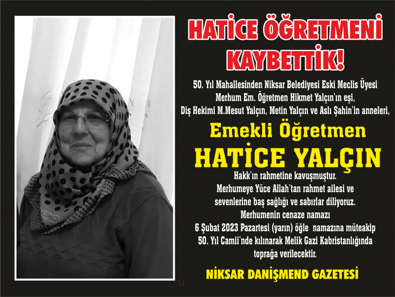 HATİCE ÖĞRETMENİ KAYBETTİK!