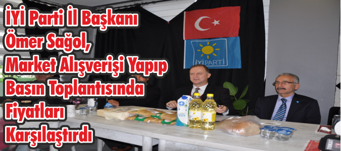 İYİ Parti İl Başkanı Ömer Sağol Gündeme Dair Açıklamalarda Bulundu