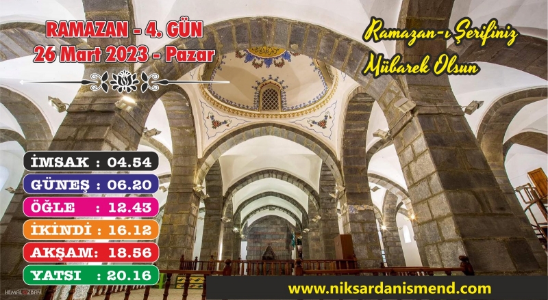 RAMAZAN - 4. GÜN 26 Mart 2023 - Pazar