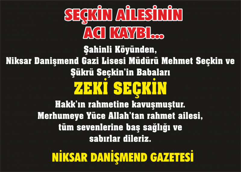 SEÇKİN AİLESİNİN ACI KAYBI...